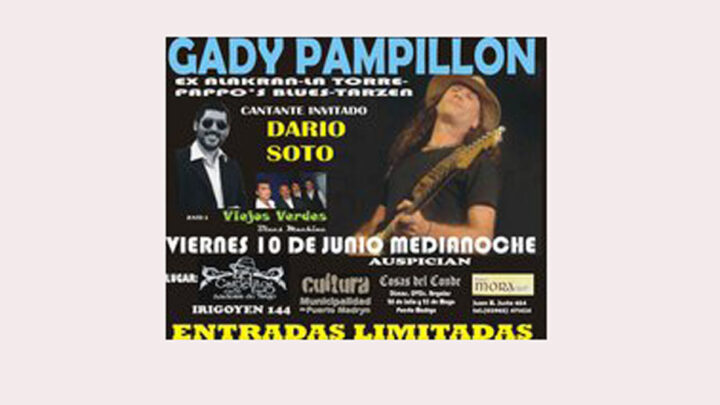 GADY PAMPILLON, DARIO SOTO junto a VIEJOS VERDES BLUES MACHINE