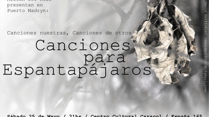 «Canciones para Espantapájaros»