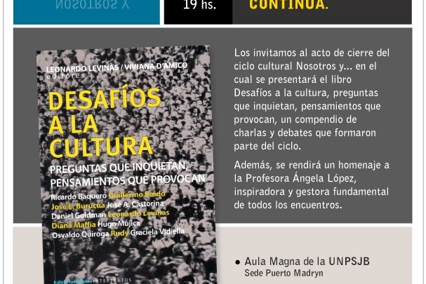 Cierre del Ciclo Cultural «Nosotros y…»