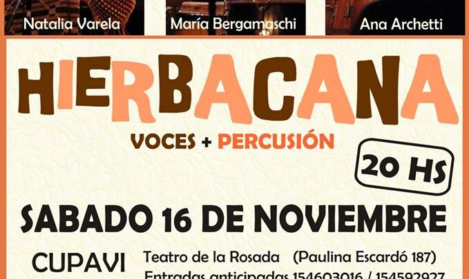 HIERBACANA LE PONE RITMO A PUERTO MADRYN