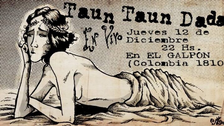 Taun Taun Dadá en el Galpón