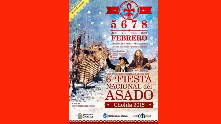 CHOLILA Y LA 6ta FIESTA NACIONAL DEL ASADO