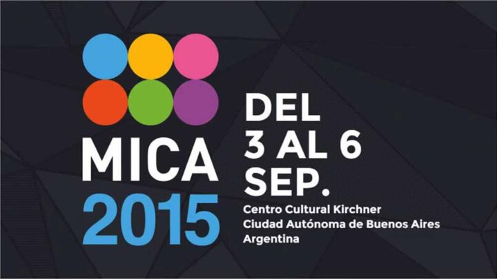 MICA – MERCADO DE INDUSTRIAS CULTURALES 2015