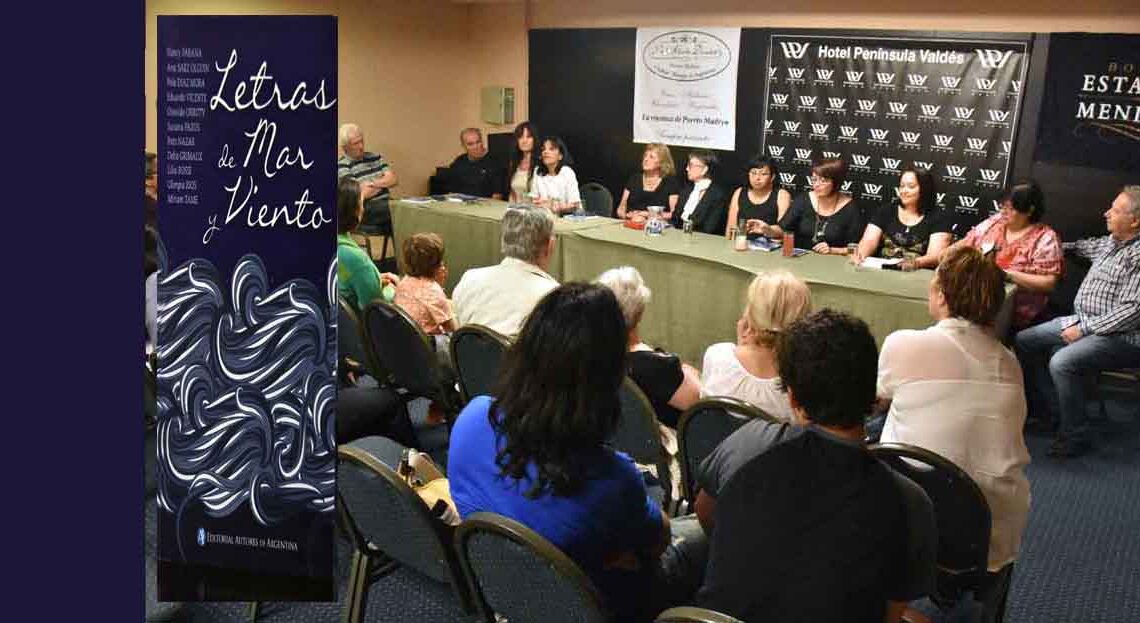 “LETRAS DE MAR Y VIENTO “ SE PRESENTÓ EN EL HOTEL PENÍNSULA VALDES
