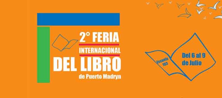 2º FERIA INTERNACIONAL DEL LIBRO EN PTO MADRYN