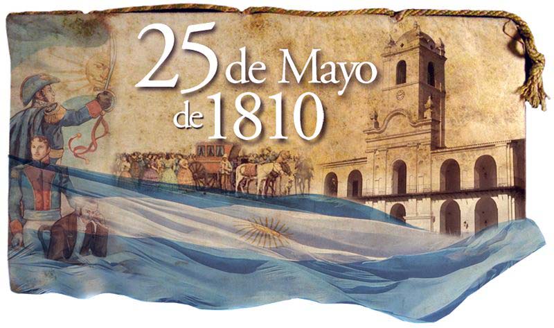 EFEMERIDES: 25 DE MAYO DIA DE LA REVOLUCION