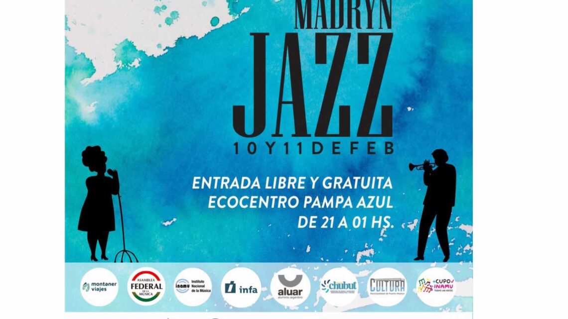 IIª EDICION MADRYN JAZZ