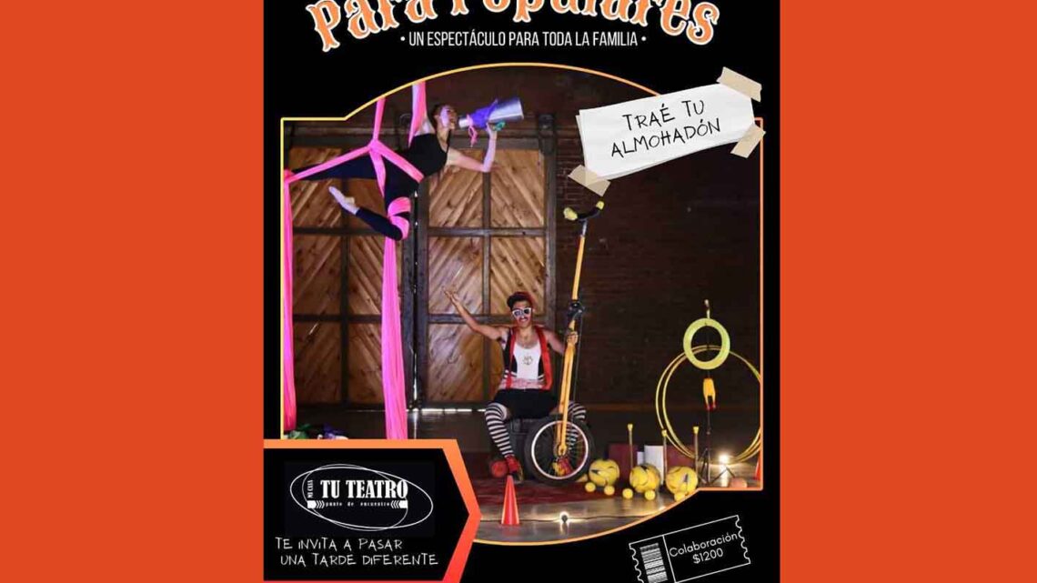 «PARA POPULARES» MI CASA / TU TEATRO