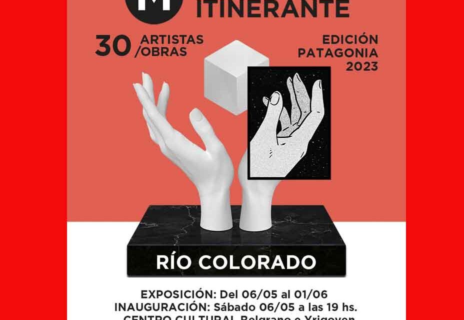 LA MUESTRA MADRYN ITINERANTE 30 ARTISTAS – 30 OBRAS “EDICIÓN PATAGONIA 2023” ESTARÁ EN RÍO COLORADO