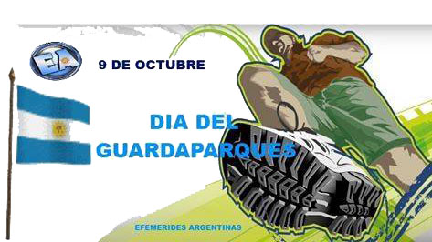 EFEMERIDES: 9 DE OCTUBRE DIA DEL GUARDAPARQUE