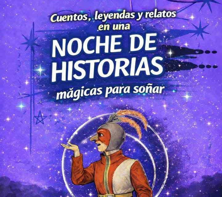 NOCHE DE HISTORIAS MAGICAS PARA SOÑAR