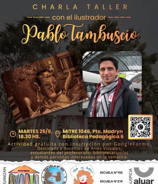CHARLA TALLER CON EL ILSTRADOR PABLO TAMBUSCIO